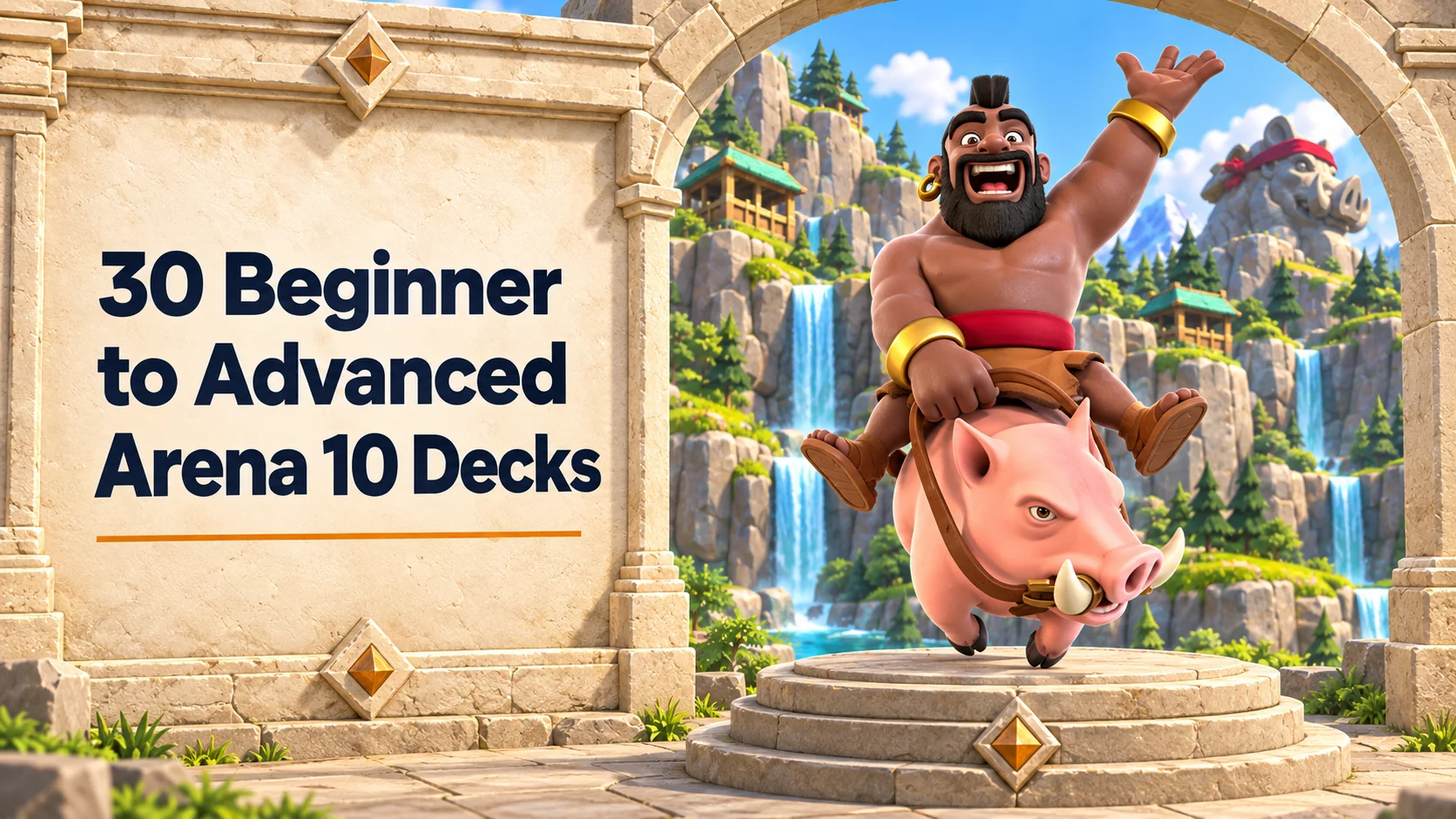 30 Best Arena 10 Decks for Hog Mountain (2026)